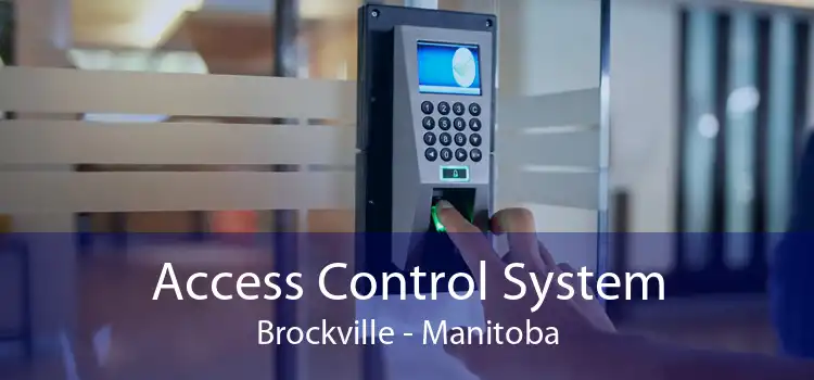 Access Control System Brockville - Manitoba