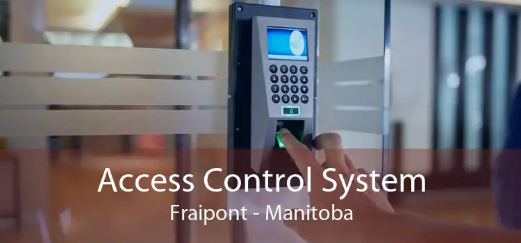 Access Control System Fraipont - Manitoba