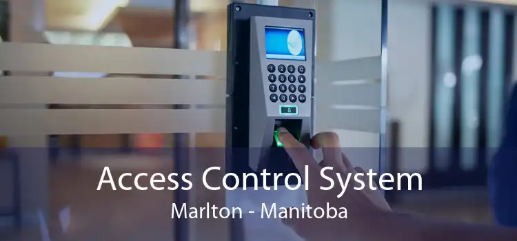 Access Control System Marlton - Manitoba