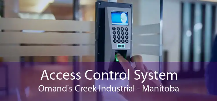 Access Control System Omand's Creek Industrial - Manitoba