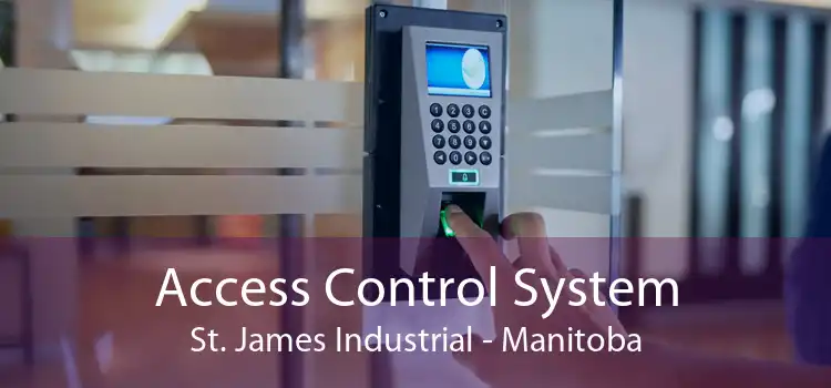 Access Control System St. James Industrial - Manitoba