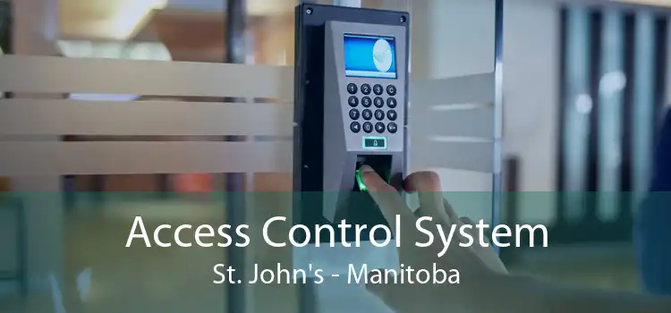 Access Control System St. John's - Manitoba