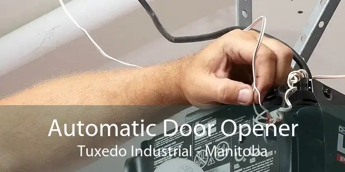 Automatic Door Opener Tuxedo Industrial - Manitoba