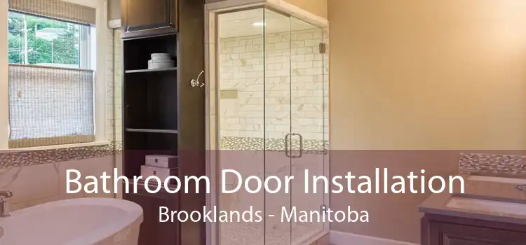 Bathroom Door Installation Brooklands - Manitoba