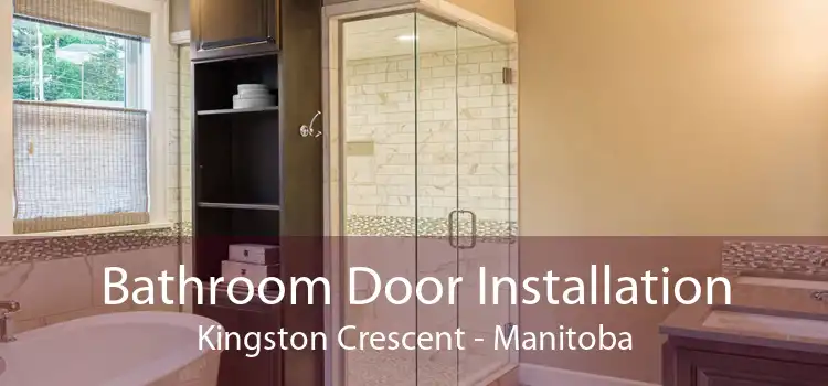 Bathroom Door Installation Kingston Crescent - Manitoba