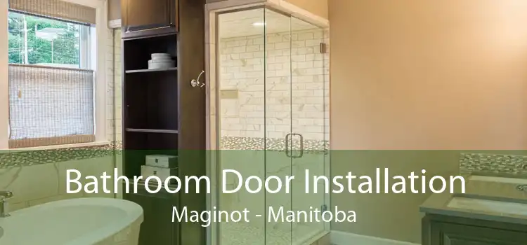 Bathroom Door Installation Maginot - Manitoba