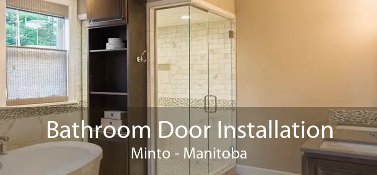 Bathroom Door Installation Minto - Manitoba