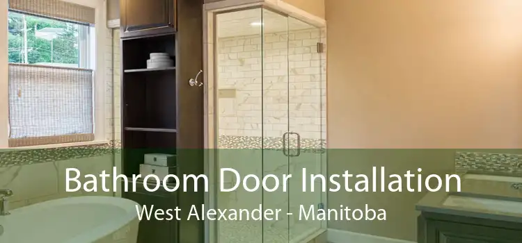 Bathroom Door Installation West Alexander - Manitoba
