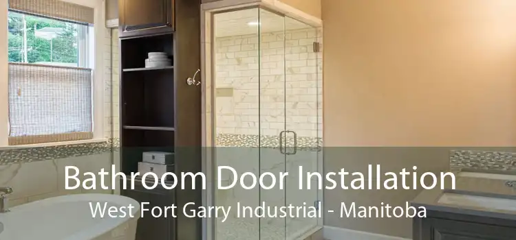 Bathroom Door Installation West Fort Garry Industrial - Manitoba