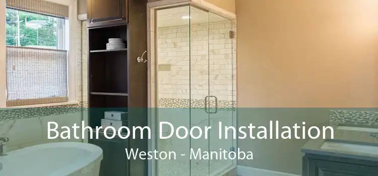 Bathroom Door Installation Weston - Manitoba