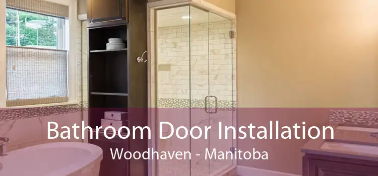 Bathroom Door Installation Woodhaven - Manitoba