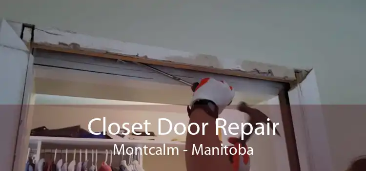 Closet Door Repair Montcalm - Manitoba
