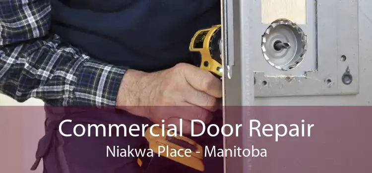 Commercial Door Repair Niakwa Place - Manitoba
