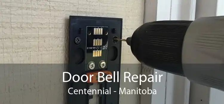 Door Bell Repair Centennial - Manitoba
