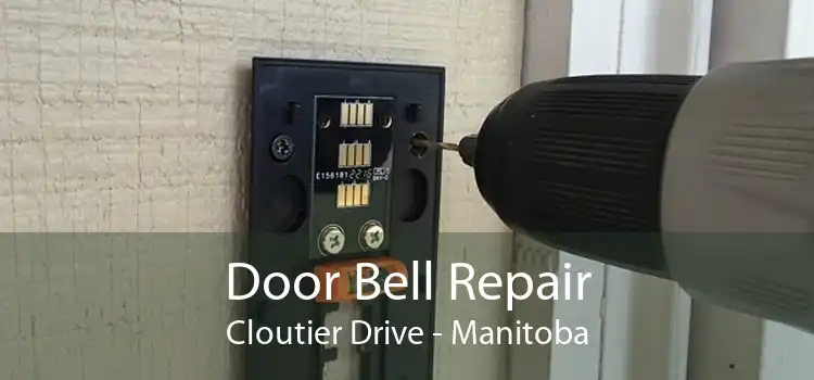 Door Bell Repair Cloutier Drive - Manitoba