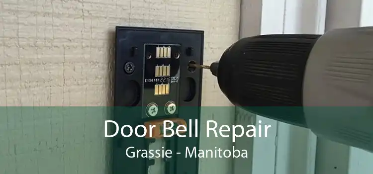 Door Bell Repair Grassie - Manitoba