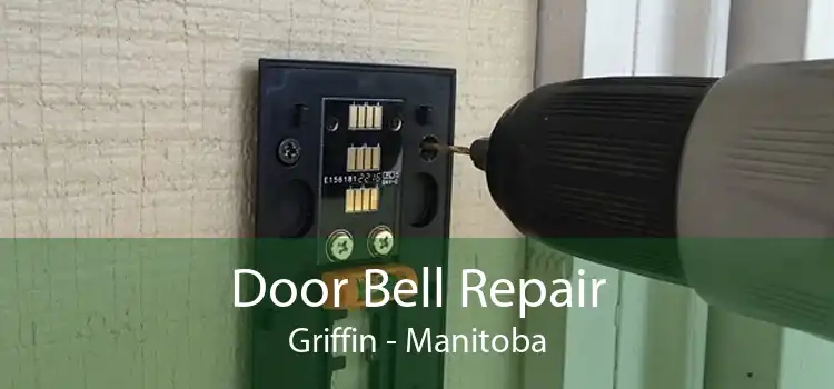 Door Bell Repair Griffin - Manitoba