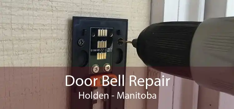 Door Bell Repair Holden - Manitoba
