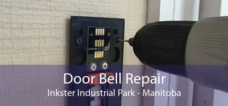 Door Bell Repair Inkster Industrial Park - Manitoba
