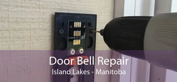Door Bell Repair Island Lakes - Manitoba