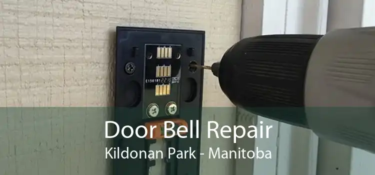 Door Bell Repair Kildonan Park - Manitoba