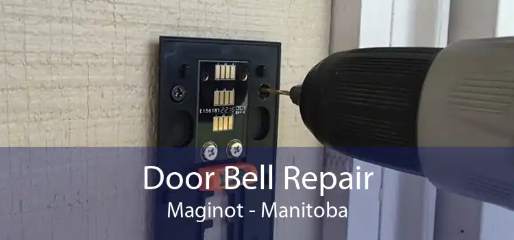 Door Bell Repair Maginot - Manitoba