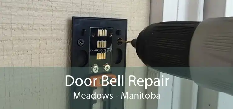 Door Bell Repair Meadows - Manitoba