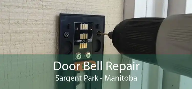 Door Bell Repair Sargent Park - Manitoba