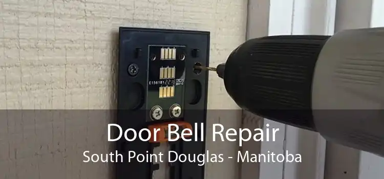 Door Bell Repair South Point Douglas - Manitoba