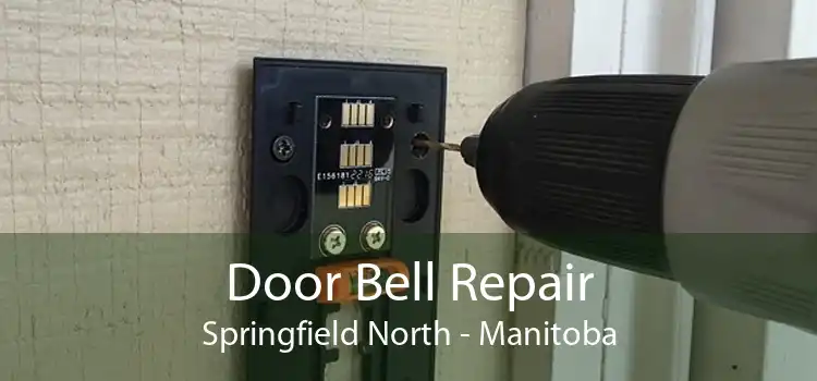 Door Bell Repair Springfield North - Manitoba