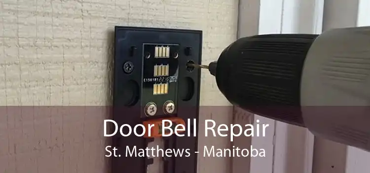 Door Bell Repair St. Matthews - Manitoba