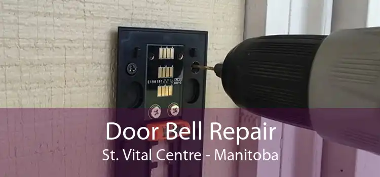 Door Bell Repair St. Vital Centre - Manitoba