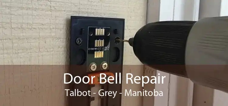 Door Bell Repair Talbot - Grey - Manitoba