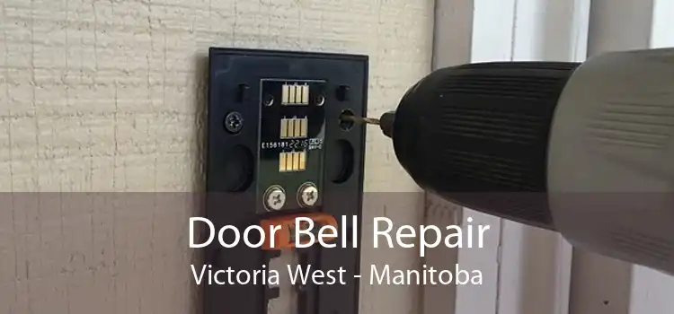 Door Bell Repair Victoria West - Manitoba