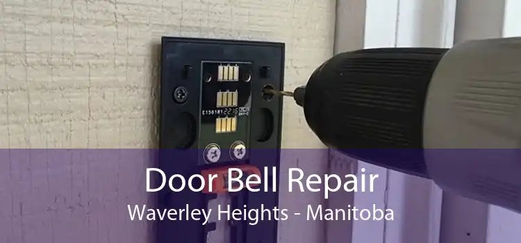 Door Bell Repair Waverley Heights - Manitoba