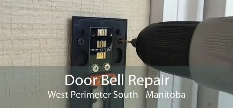 Door Bell Repair West Perimeter South - Manitoba