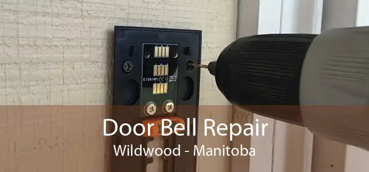 Door Bell Repair Wildwood - Manitoba