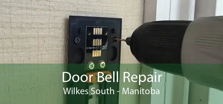 Door Bell Repair Wilkes South - Manitoba