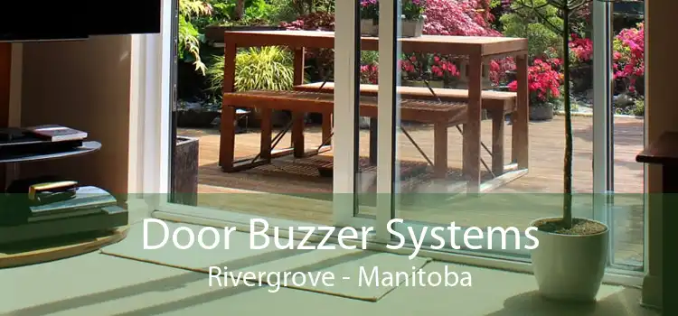 Door Buzzer Systems Rivergrove - Manitoba