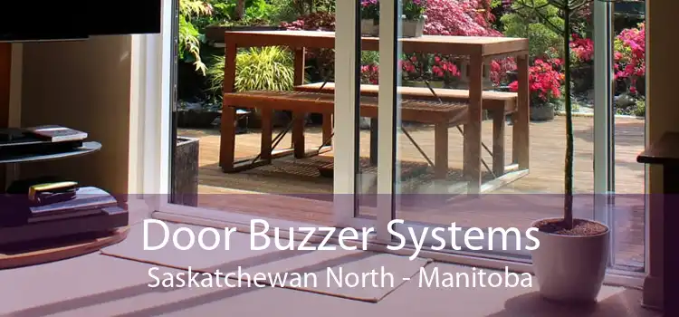 Door Buzzer Systems Saskatchewan North - Manitoba