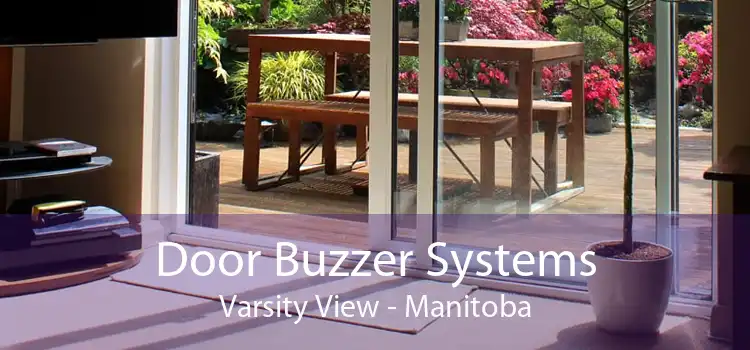 Door Buzzer Systems Varsity View - Manitoba