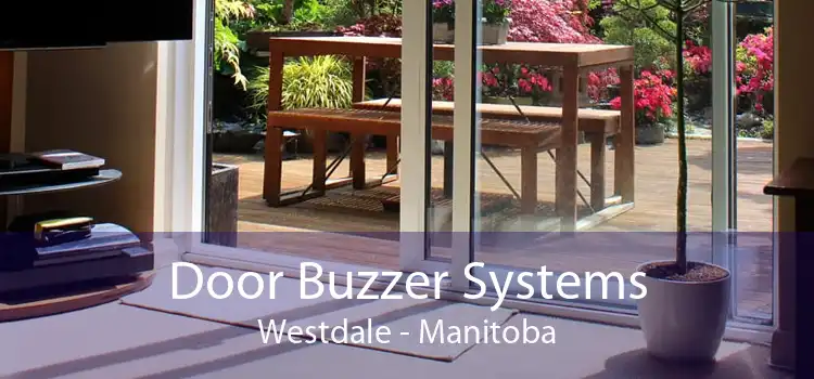 Door Buzzer Systems Westdale - Manitoba