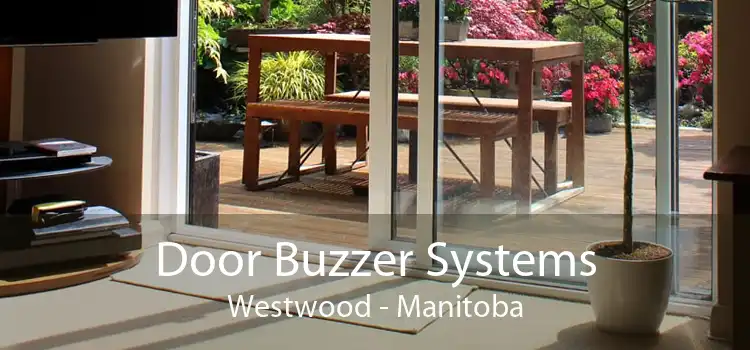 Door Buzzer Systems Westwood - Manitoba