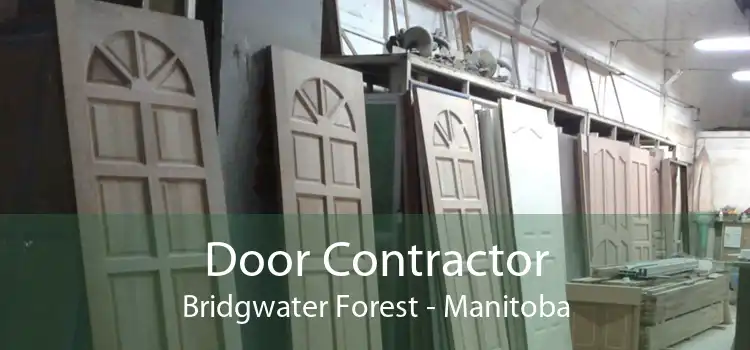 Door Contractor Bridgwater Forest - Manitoba