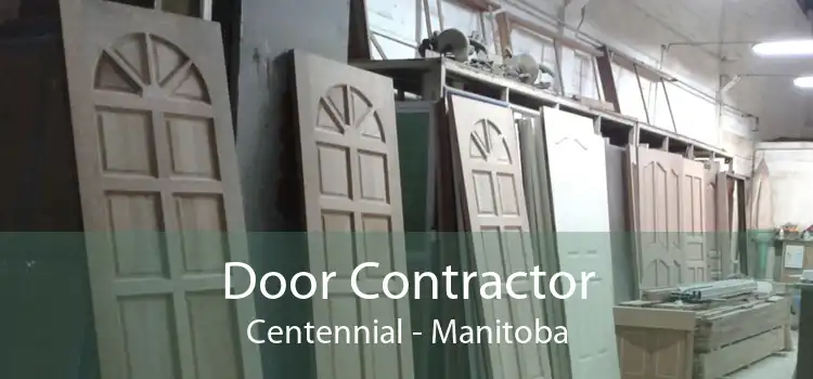 Door Contractor Centennial - Manitoba