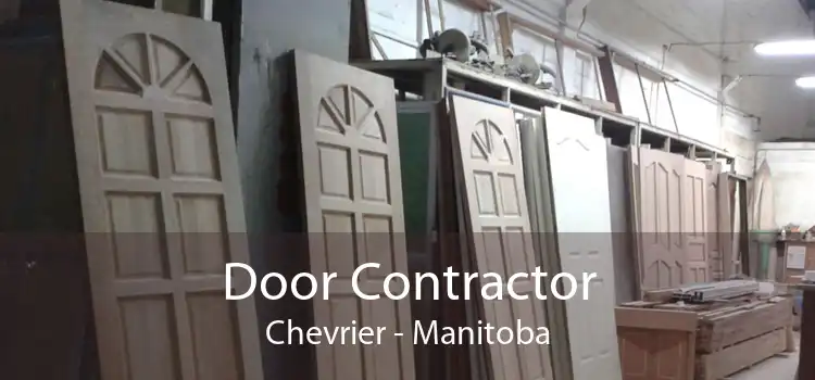 Door Contractor Chevrier - Manitoba