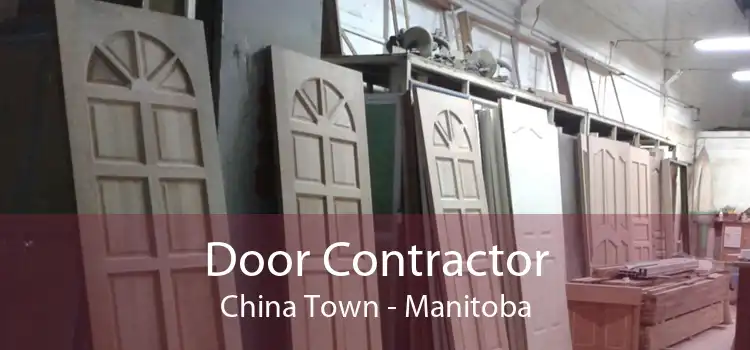 Door Contractor China Town - Manitoba