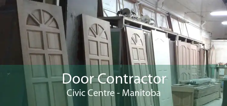Door Contractor Civic Centre - Manitoba