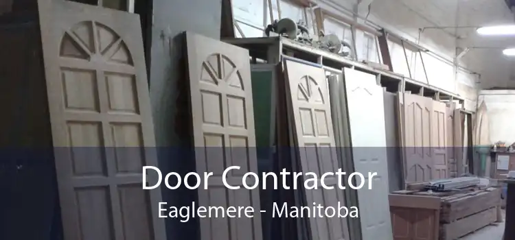 Door Contractor Eaglemere - Manitoba