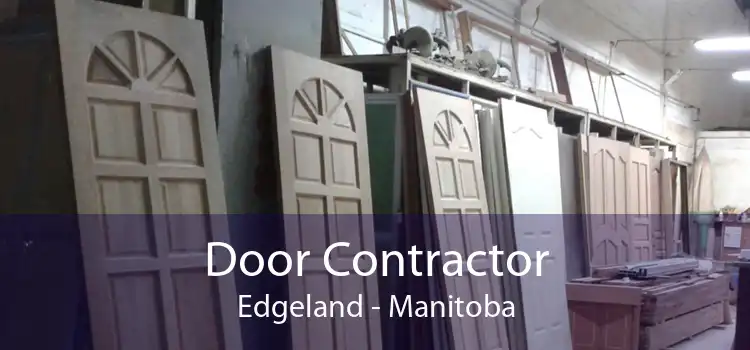 Door Contractor Edgeland - Manitoba